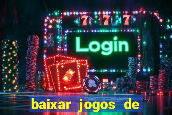 baixar jogos de ganhar dinheiro gratuito