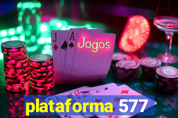 plataforma 577