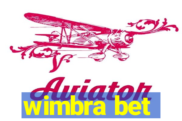 wimbra bet