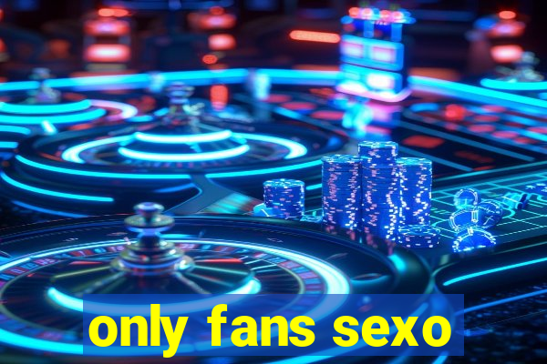 only fans sexo