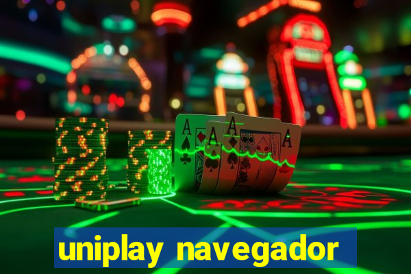 uniplay navegador