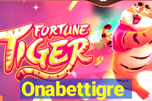 Onabettigre