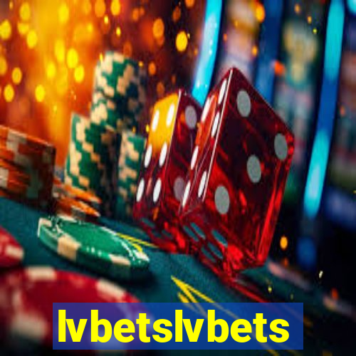 lvbetslvbets