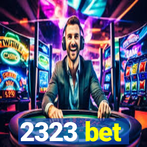 2323 bet