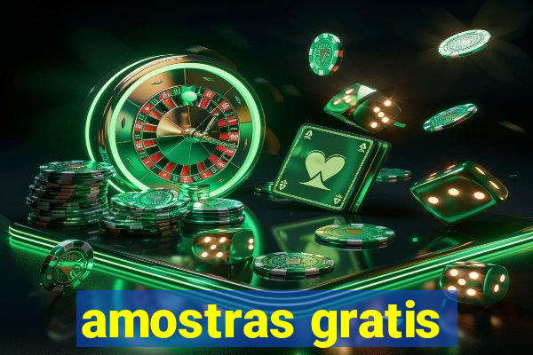 amostras gratis