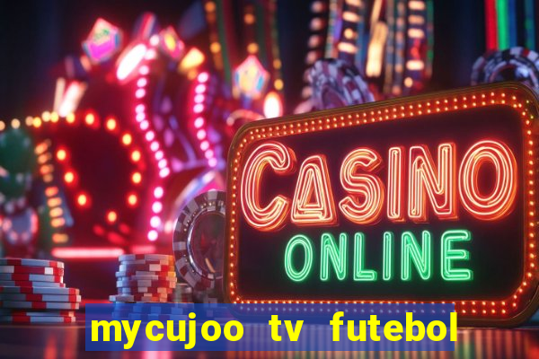 mycujoo tv futebol ao vivo