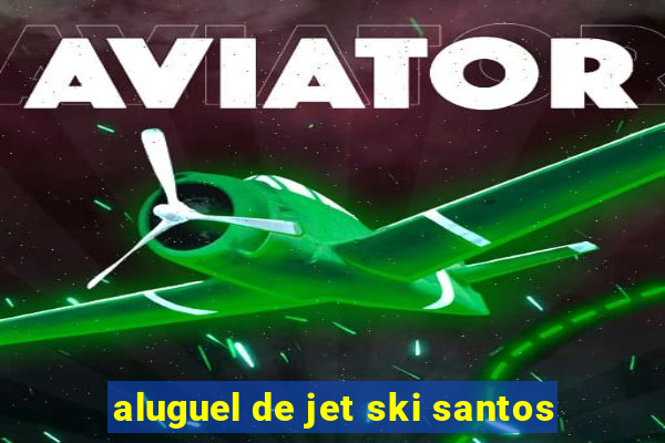 aluguel de jet ski santos