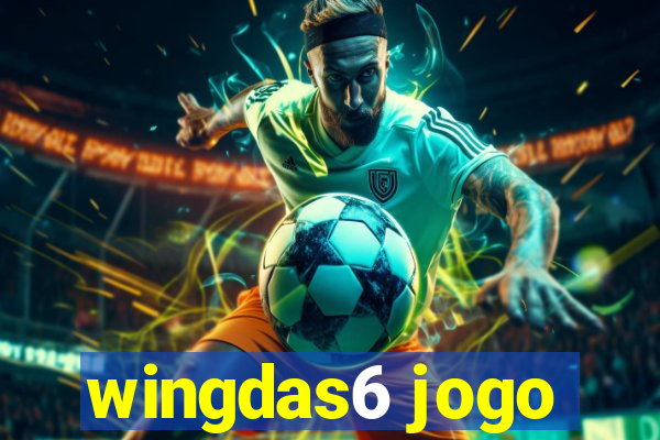 wingdas6 jogo