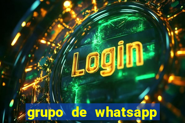 grupo de whatsapp de putaria