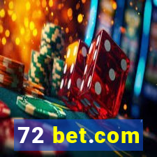 72 bet.com