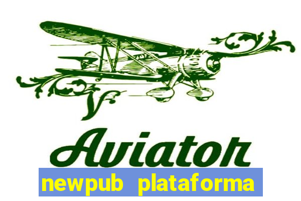 newpub plataforma de jogos