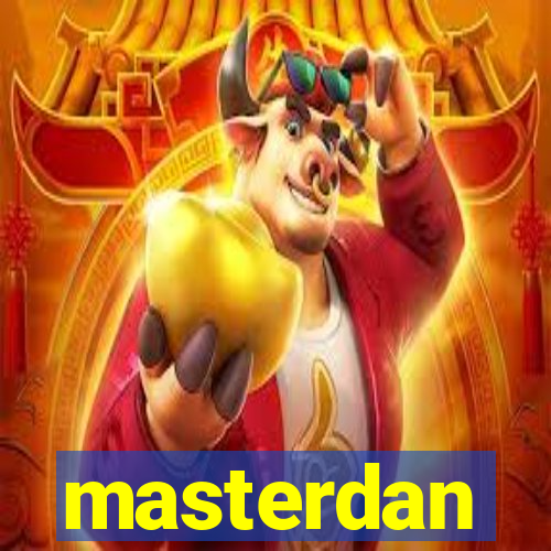 masterdan