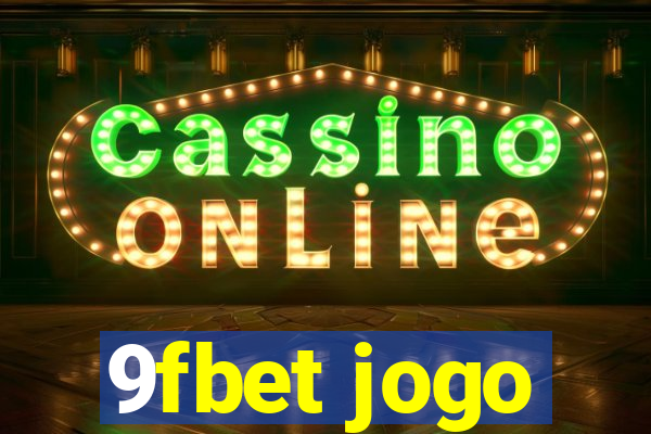 9fbet jogo