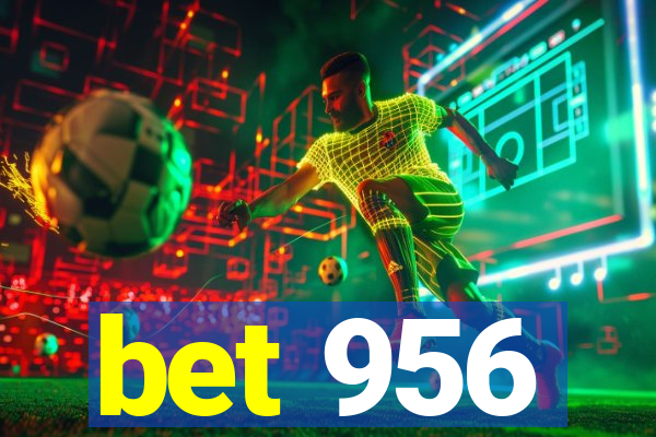 bet 956