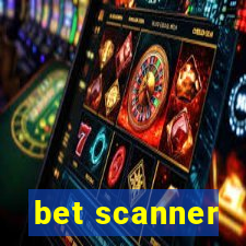 bet scanner