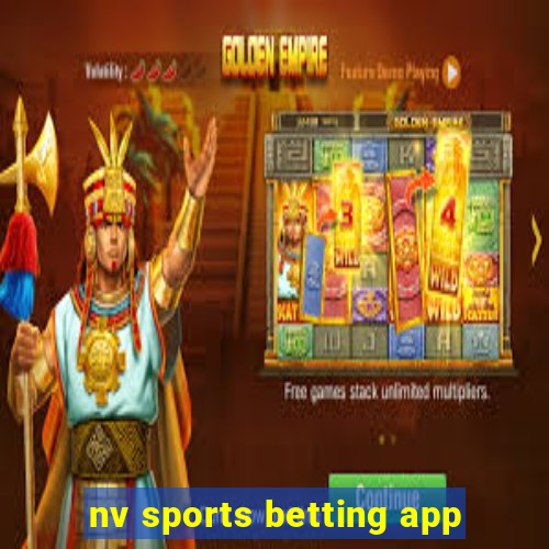 nv sports betting app