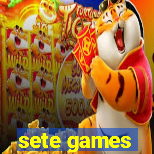 sete games