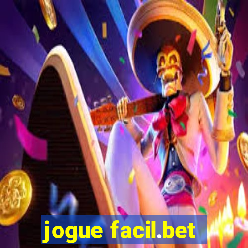 jogue facil.bet