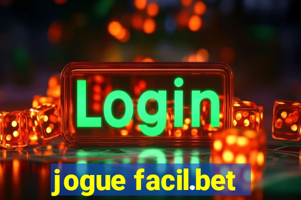 jogue facil.bet