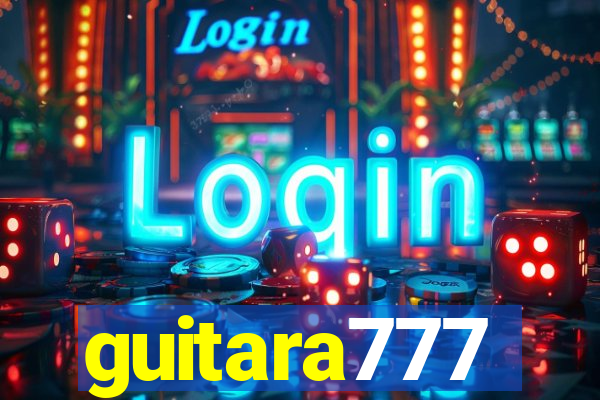 guitara777