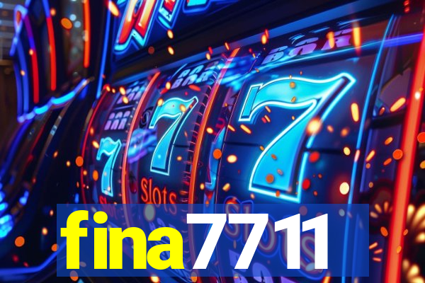 fina7711