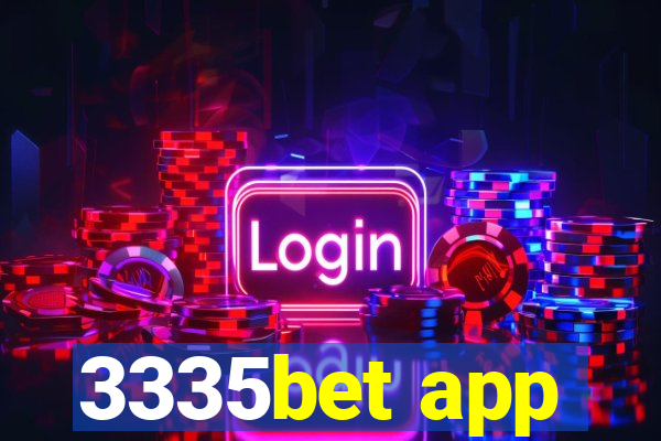 3335bet app