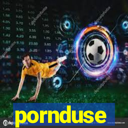 pornduse