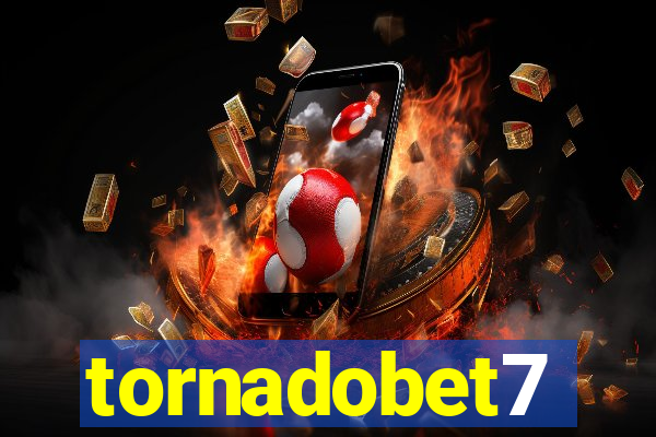 tornadobet7