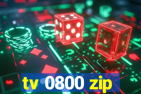 tv 0800 zip