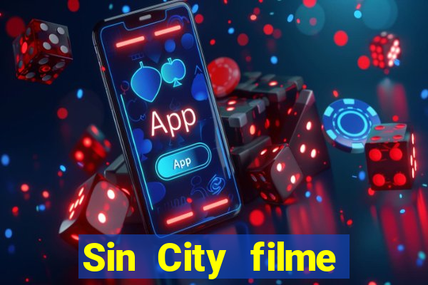 Sin City filme completo dublado download