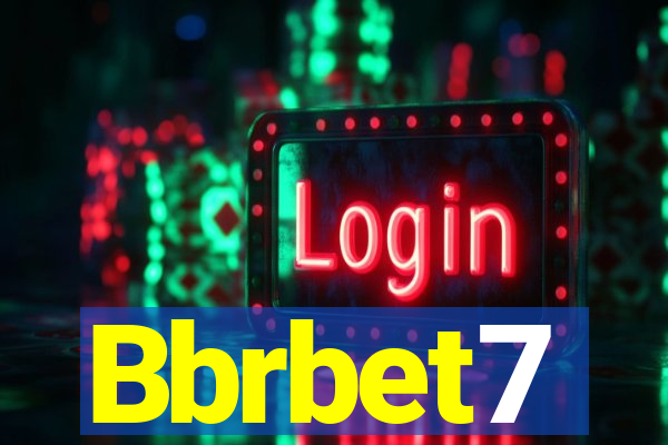 Bbrbet7