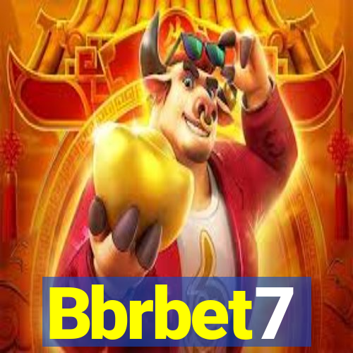 Bbrbet7