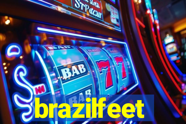 brazilfeet