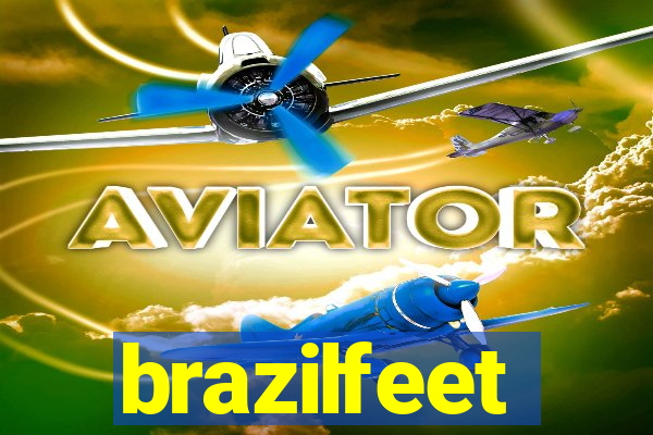 brazilfeet