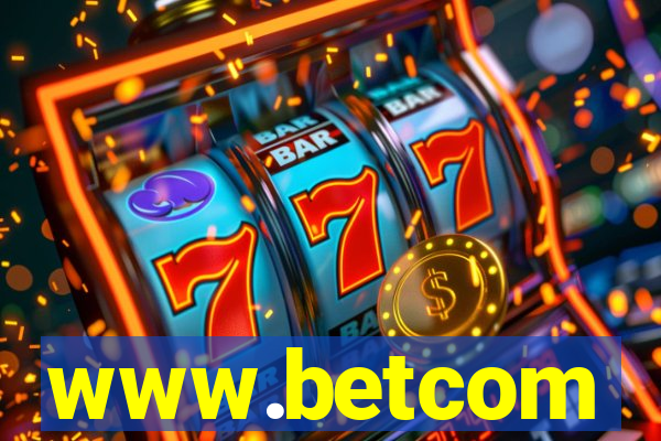 www.betcom