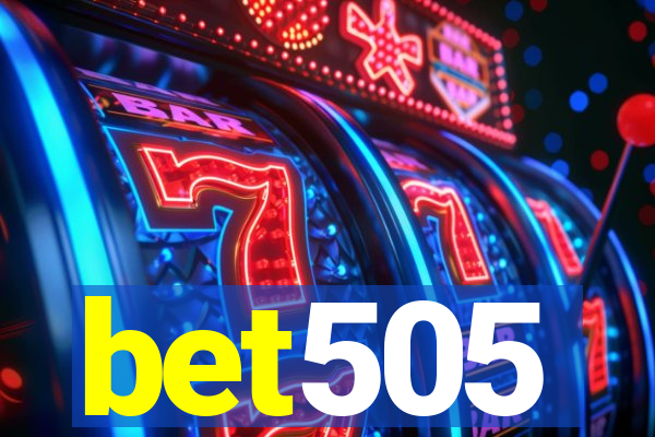 bet505