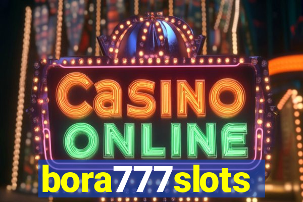 bora777slots