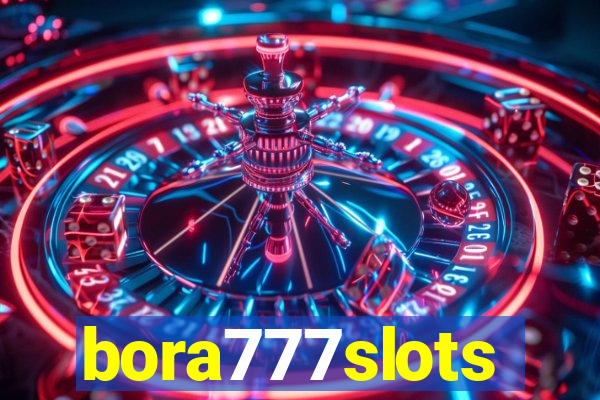 bora777slots