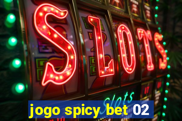 jogo spicy bet 02