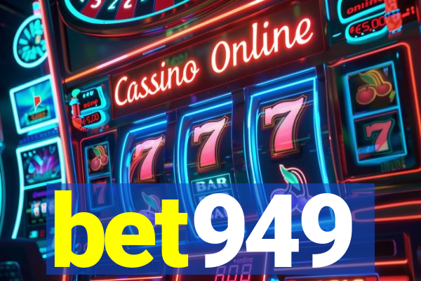 bet949