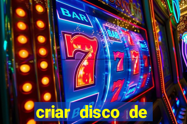 criar disco de boot windows