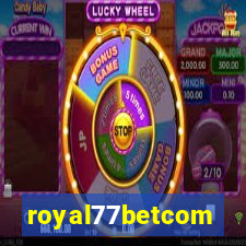 royal77betcom