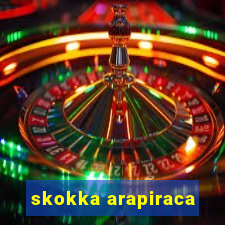 skokka arapiraca