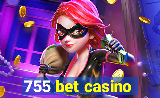 755 bet casino