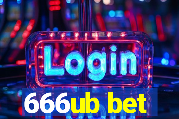 666ub bet