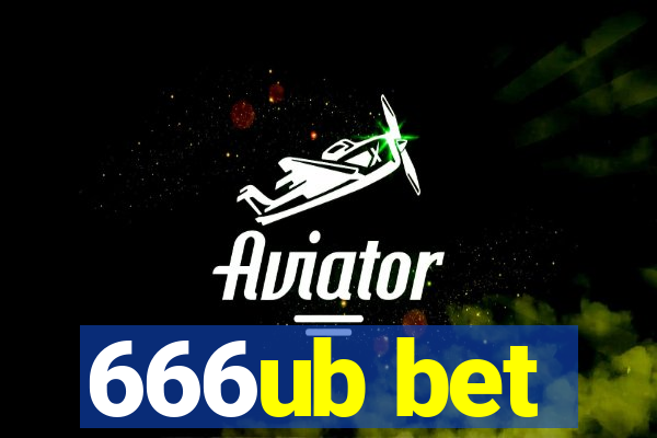 666ub bet