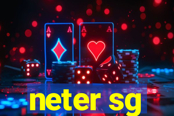 neter sg