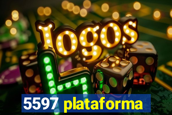 5597 plataforma