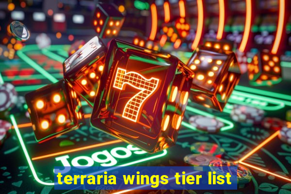 terraria wings tier list