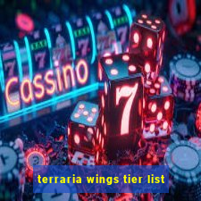 terraria wings tier list